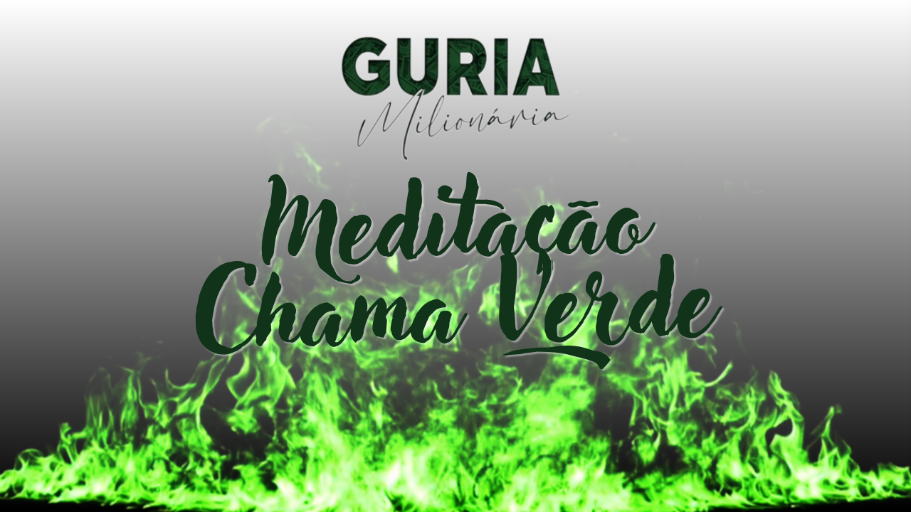 Meditação Chama Verde Chaline Grazik.png